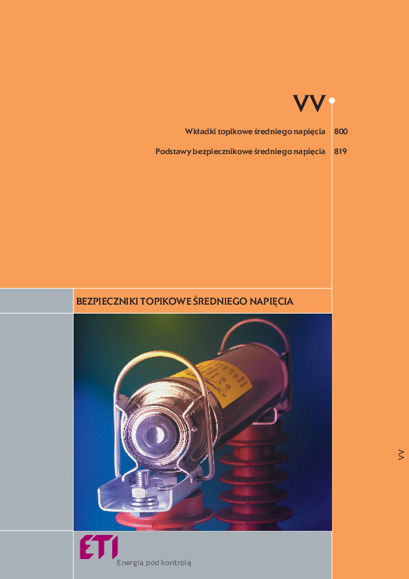 Katalog ETI POLAM - Wkładki topikowe i podstawy bezpiecznikowe średniego napięcia
