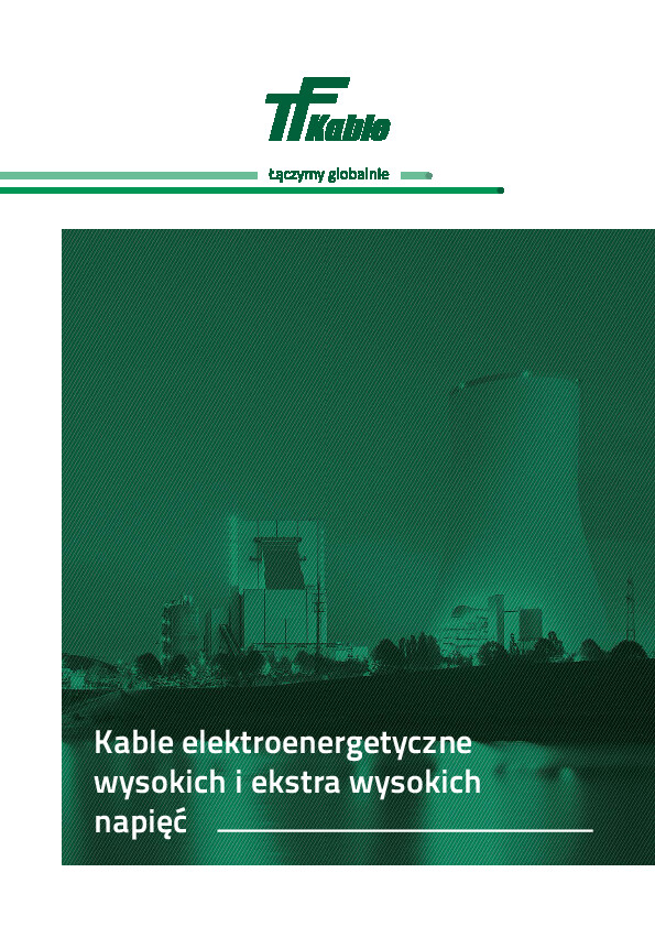 Katalog TELE-FONIKA - Kable elektroenergetyczne wysokich i ekstra wysokich napięć