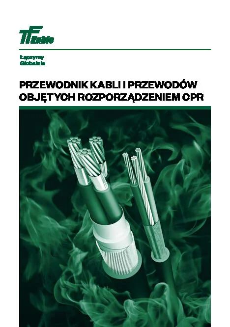 Katalog TELE-FONIKA - Przewodnik kabli i przewodów objętych rozporządzeniem CPR