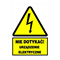 Self-adhesive warning board 105x148(Do not touch the electrical device)