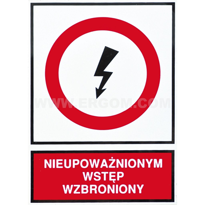 Sign TZZ - UNAUTHORIZED ENTRANCE PROHIBITED 148x210mm red