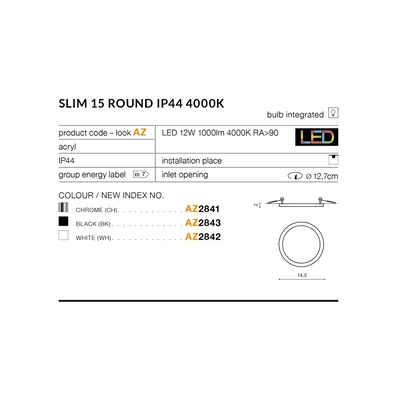 SLIM 15 Empotrable 12W 1000lm 4000K IP44 blanco