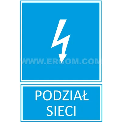 Tabliczka TZI - PODZIAŁ SIECI 148x210mm niebieska