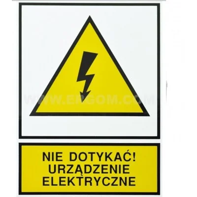 Tabliczka TZO - NIE DOTYKAĆ! URZĄDZENIE ELEKTRYCZNE - TZO 74X105P N.D.U.E.