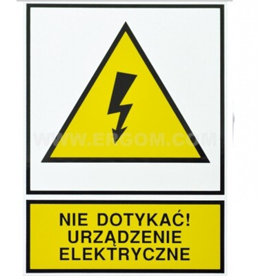 TZO-Schild – NICHT BERÜHREN! ELEKTRISCHES GERÄT - TZO 74X105P N.D.U.E.