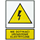 TZO sign - DO NOT TOUCH! ELECTRICAL DEVICE 148x210mm yellow